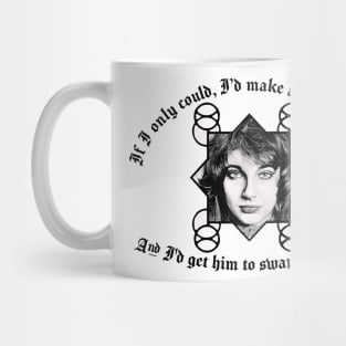 Kate Bush † I'd make a deal with God Mug